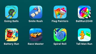 Going BallsSmile RushFlag PaintersBall Run 2048Battery RunRace MasterSpiral RollTall Man Run [upl. by Yentruocal]