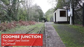 Coombe Junction  Least Used Station in Cornwall [upl. by Hsirrehc49]