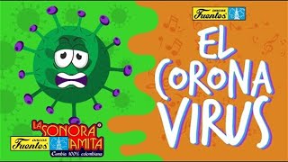 El Coronavirus Video Lyric  La Sonora Dinamita  Discos Fuentes [upl. by Kahaleel]