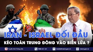 Iran  Israel đối đầu trực tiếp nguy cơ kéo Trung Đông vào biển lửa chiến tranh   Thế giới 360 độ [upl. by Lleznov]