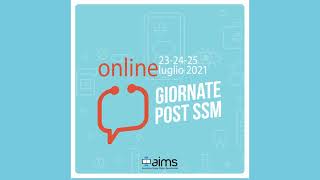 MEDICINA DI COMUNITA  GIORNATE POST SSM 2021  AIMS [upl. by Petigny]