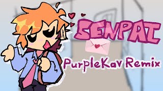 Senpai  PurpleKav Remix [upl. by Aimal]