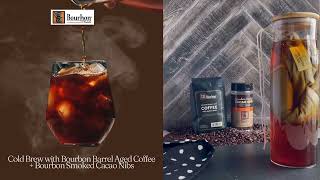 Bourbon Barrel Foods Cold Brew with Bourbon Barrel Aged Coffee Recipe [upl. by Arriek]