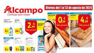 Nuevo folleto Alcampo del 1 al 13 agosto 2024  Catálogo ALCAMPO  ofertas primera quincena ALCAMPO [upl. by Arakahs693]