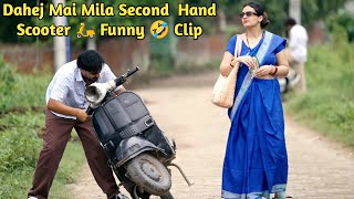 Dahej Mai Mila Second Hand Scooter 🛵 Funny 🤣 Clip  Shrimaan Aur Shrimati  Funny Video  Comedy [upl. by Goulden]