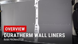 DuraTherm Wall Liners for RAM ProMaster Overview [upl. by Ayotl640]