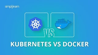 Kubernetes Vs Docker  Docker Vs Kubernetes Difference Kubernetes And Docker Explained Simplilearn [upl. by Ardnekal439]