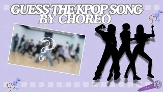 KPOP GAME GUESS THE KPOP SONG BY CHOREOGRAPHY  BLINDTEST [upl. by Nuriel]