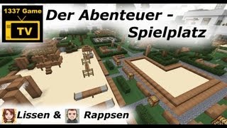 Minecraft Der Abenteuer  Spielplatz [upl. by Emmi]