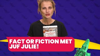 Fact or fiction met juf Julie  Leerjaar 5 amp 6 [upl. by Otiv51]