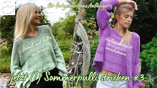 Oversized SommerPullover oder Top LILANE stricken –Blende und Ärmel anstricken mit Varianten 3 [upl. by Nomzed]