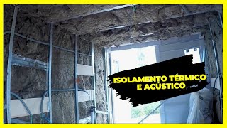 Casa container  Isolamento térmico e acústico  Ep18 [upl. by Madaih789]