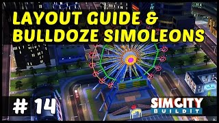 LAYOUT GUIDE amp BULLDOZE SIMOLEONS  SimCity BuildIt  Ep14 [upl. by Blumenfeld]