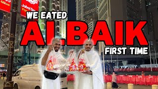 We Eated Albaik First Time [upl. by Nenerb812]