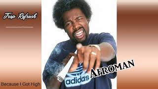 Afroman  Because I Got High Trap Remix 2018 NEW [upl. by Emirej]