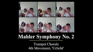 Mahler Symphony No 2  4th movement Urlicht Trumpet Chorale [upl. by Lopez]