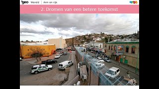 Wereld  Arm amp Rijk Dromen van een betere toekomst Mexico en de VS bevolking en Migratie [upl. by Nagiem]