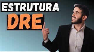 Como elaborar uma Demonstração de Resultado de Exercícios  DRE Veja sua estrutura [upl. by Reace263]