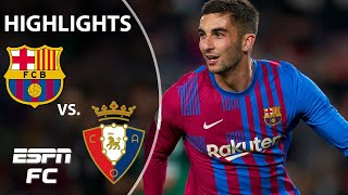 Barcelona beats Osasuna behind Ferran Torres and Aubameyang  LaLiga Highlights  ESPN FC [upl. by Tirzah738]