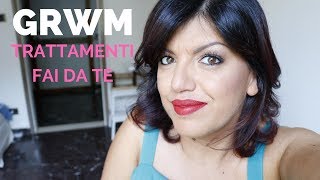 GRWM TRATTAMENTI FAI DA TE COSA NE PENSO  hornitorella [upl. by Ocimad]