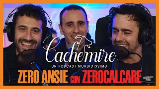 Cachemire Podcast S3  Episodio 2 Zero Ansie con Zerocalcare [upl. by Auqinal]