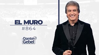 Dante Gebel 864  El muro [upl. by Ahsatniuq]