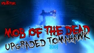 Mob of the Dead  Upgraded Tomahawk quotBluequot German HD [upl. by Redfield511]