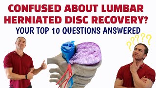 Your Top Questions About Herniated Disc Recovery Answered [upl. by Irrol]