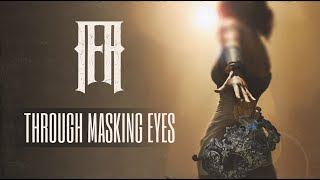 ifa  Through Masking Eyes Official Musicvideo [upl. by Meng746]