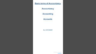 Basic term of Accountancy [upl. by Retloc]