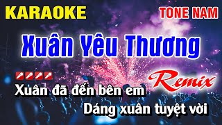 Karaoke Xuân Yêu Thương Tone Nam Remix Hay Nhất  Hoàng Luân [upl. by Pirnot83]