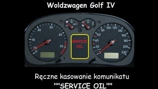 VW GOLF IV RESET MANUAL OIL SERVICE Indicator KASOWANIE INSPEKCJI WOLDZWAGEN INSPECTION [upl. by Colene]