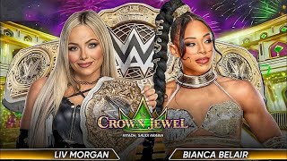 Liv Morgan vs Bianca Belair World Championship Full Match WWE Crown Jewel 2024 Highlights [upl. by Binah41]