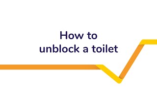 How to unblock a toilet  Greatwell Homes [upl. by Caprice]