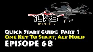 Tali H500 Quick Start Guide Part 1  One Key to Start Alt Hold iUAS University [upl. by Theodosia]