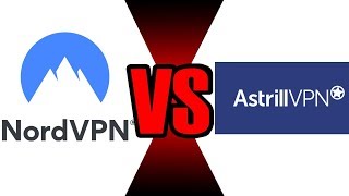 NordVPN vs Astrill VPN  Review amp Comparison [upl. by Attah]