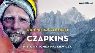 quotCzapkins Historia Tomka Mackiewiczaquot  audiobook [upl. by Olsewski961]