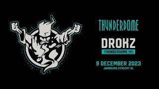 Thunderdome 2023  Thunderdome mix by Drokz [upl. by Eiramyma]