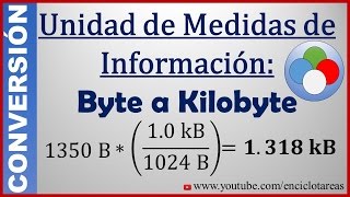 Convertir de Byte B a Kilobyte kB B a kB [upl. by Oirasan]