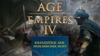 Kampagne 05 Hörner von Hittim in Age of Empires 4 DLC The Sultans Ascend Deutsch [upl. by Seira]