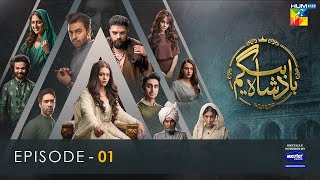 Badshah Begum  Episode 01  Eng Sub  1st March 2022  Digitally Powered By Master Paints [upl. by Eugine613]