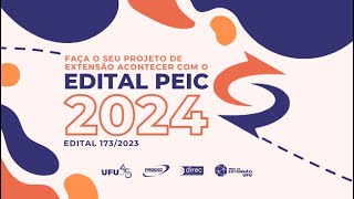 Edital Peic 2024 Instruções [upl. by Arty]