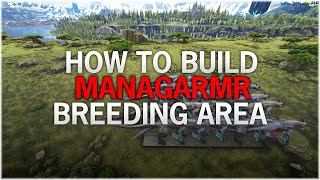 Managarmr Breeding Area  How To Build ⛏  ARK Survival Evolved [upl. by Afital]