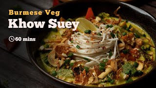 Khow Suey Recipe  Veg Khow Suey  Khao Suey  Vegan Recipe  Noodle Soup  Burmese Recipe  Cookd [upl. by Alex]