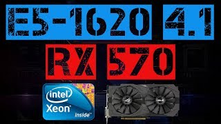 XEON E51620  RX 570 [upl. by Reffotsirhc]