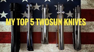 My top 5 TwoSun Knives🔥💕🙌🏼 [upl. by Nyahs]