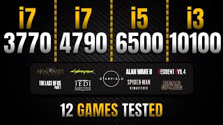 i7 3770 vs i7 4790 vs i5 6500 vs i3 10100  Test in 12 Games [upl. by Aidil]