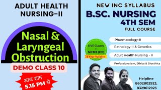 NASAL amp LARYNGEAL OBSTRUCTION in hindi  Medical Surgical NursingII  BSc Nursing 4th Sem [upl. by Johnsson366]