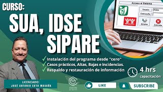 CURSO SUA IDSE Y SIPARE [upl. by Ellord]