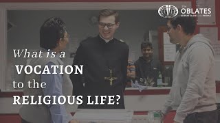 What is a vocation to the religious life [upl. by Ylla903]